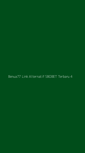 Tampilan Antarmuka Aplikasi Benua77 Link Alternatif Sbobet Terbaru - 4