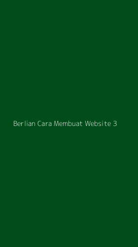 Tampilan Antarmuka Aplikasi Berlian Cara Membuat Website - 3