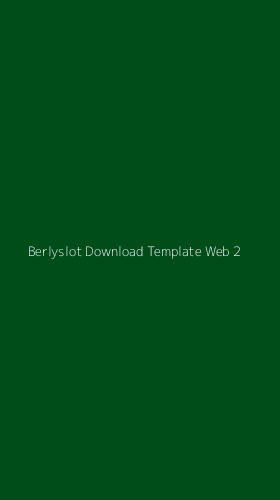 Tampilan Antarmuka Aplikasi Berlyslot Download Template Web - 2