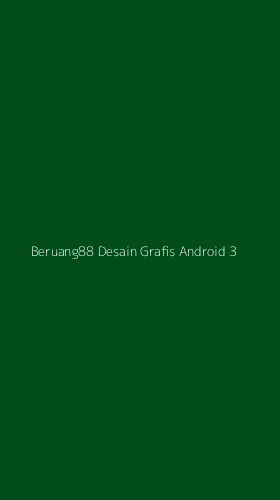 Tampilan Antarmuka Aplikasi Beruang88 Desain Grafis Android - 3