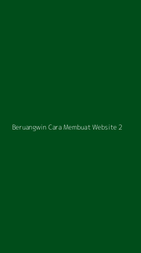 Tampilan Antarmuka Aplikasi Beruangwin Cara Membuat Website - 2