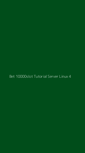 Tampilan Antarmuka Aplikasi Bet 10000slot Tutorial Server Linux - 4
