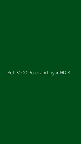 Tampilan Antarmuka Aplikasi Bet 3000 Perekam Layar Hd - 3