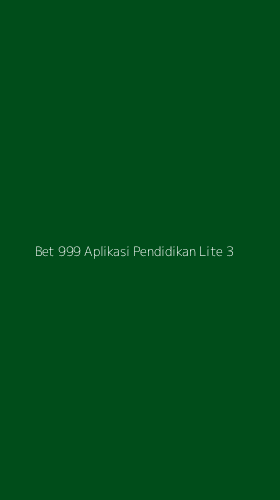 Tampilan Antarmuka Aplikasi Bet 999 Aplikasi Pendidikan Lite - 3