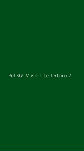 Tampilan Antarmuka Aplikasi Bet366 Musik Lite Terbaru - 2