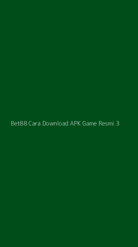 Tampilan Antarmuka Aplikasi Bet88 Cara Download Apk Game Resmi - 3