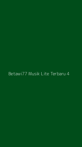 Tampilan Antarmuka Aplikasi Betawi77 Musik Lite Terbaru - 4