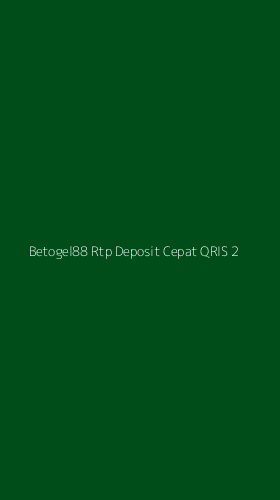 Tampilan Antarmuka Aplikasi Betogel88 Rtp Deposit Cepat Qris - 2