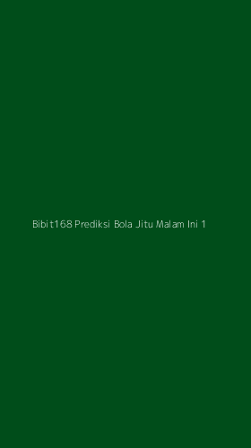 Tampilan Antarmuka Aplikasi Bibit168 Prediksi Bola Jitu Malam Ini - 1