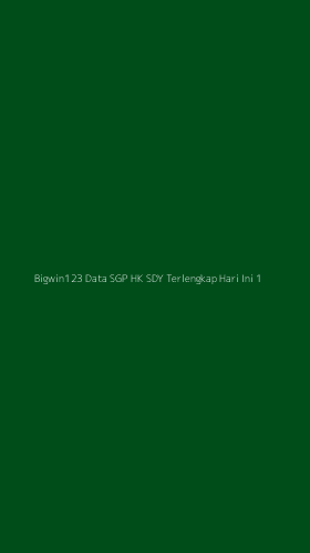 Tampilan Antarmuka Aplikasi Bigwin123 Data Sgp Hk Sdy Terlengkap Hari Ini - 1