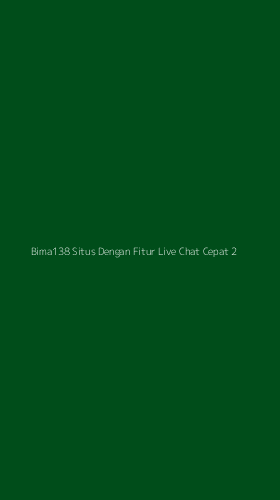 Tampilan Antarmuka Aplikasi Bima138 Situs Dengan Fitur Live Chat Cepat - 2