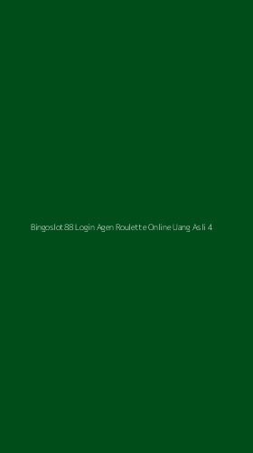 Tampilan Antarmuka Aplikasi Bingoslot88 Login Agen Roulette Online Uang Asli - 4