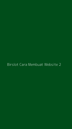 Tampilan Antarmuka Aplikasi Birslot Cara Membuat Website - 2