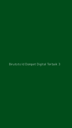 Tampilan Antarmuka Aplikasi Birutoto Id Dompet Digital Terbaik - 3