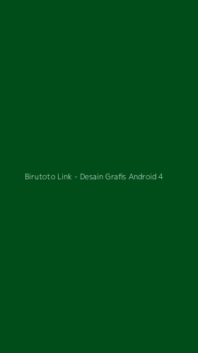 Tampilan Antarmuka Aplikasi Birutoto Link - Desain Grafis Android - 4