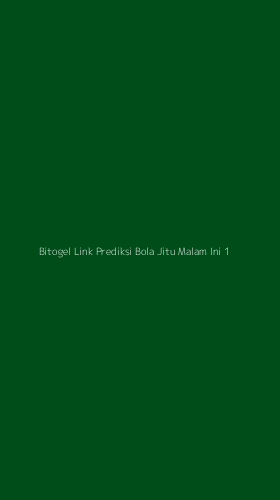 Tampilan Antarmuka Aplikasi Bitogel Link Prediksi Bola Jitu Malam Ini - 1