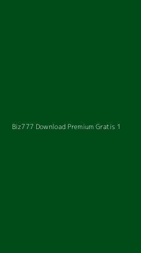 Tampilan Antarmuka Aplikasi Biz777 Download Premium Gratis - 1