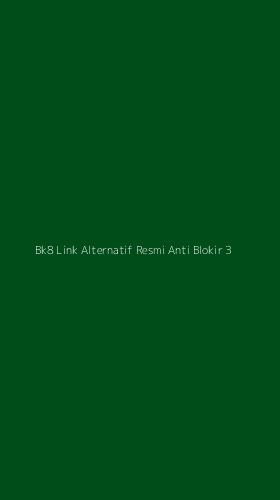 Tampilan Antarmuka Aplikasi Bk8 Link Alternatif Resmi Anti Blokir - 3