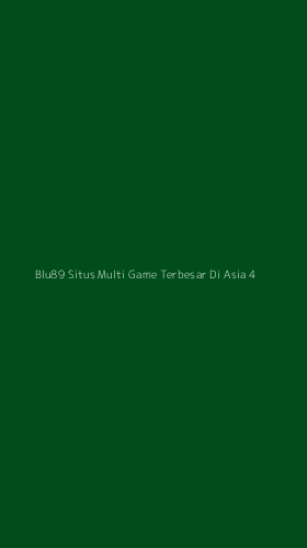 Tampilan Antarmuka Aplikasi Blu89 Situs Multi Game Terbesar Di Asia - 4