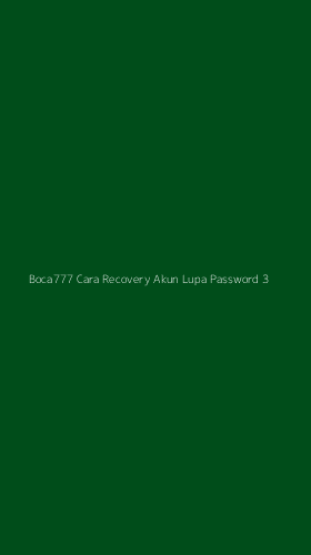 Tampilan Antarmuka Aplikasi Boca777 Cara Recovery Akun Lupa Password - 3
