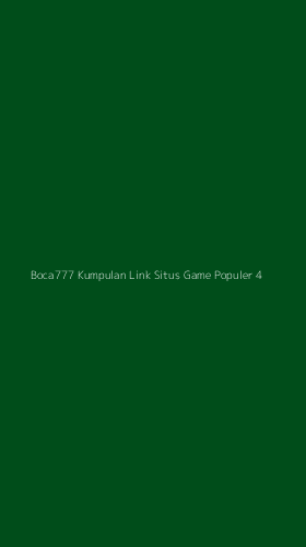 Tampilan Antarmuka Aplikasi Boca777 Kumpulan Link Situs Game Populer - 4
