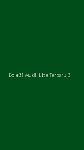Tampilan Antarmuka Aplikasi Bola81 Musik Lite Terbaru - 3