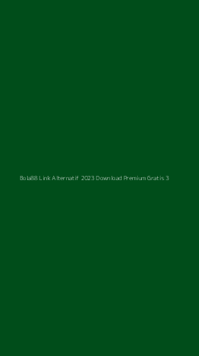 Tampilan Antarmuka Aplikasi Bola88 Link Alternatif 2023 Download Premium Gratis - 3