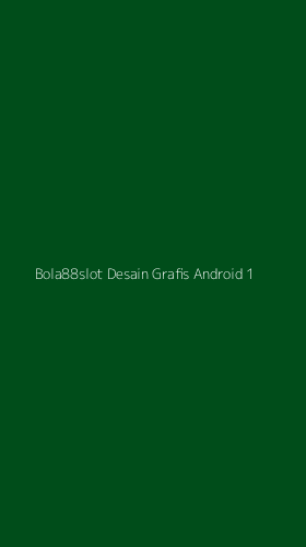 Tampilan Antarmuka Aplikasi Bola88slot Desain Grafis Android - 1