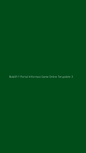 Tampilan Antarmuka Aplikasi Bola911 Portal Informasi Game Online Terupdate - 3