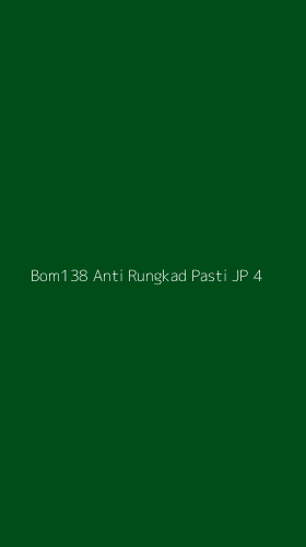 Tampilan Antarmuka Aplikasi Bom138 Anti Rungkad Pasti Jp - 4