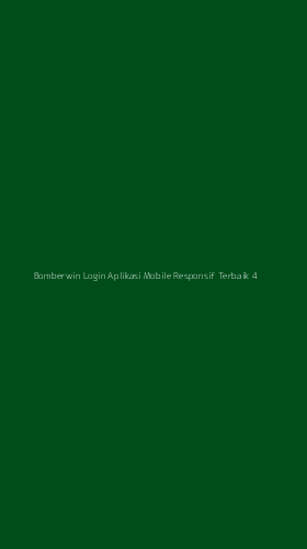 Tampilan Antarmuka Aplikasi Bomberwin Login Aplikasi Mobile Responsif Terbaik - 4
