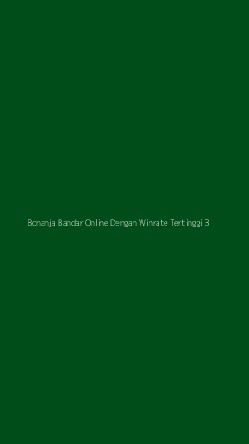 Tampilan Antarmuka Aplikasi Bonanja Bandar Online Dengan Winrate Tertinggi - 3