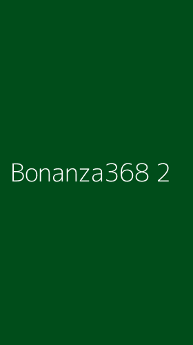 Tampilan Antarmuka Aplikasi Bonanza368 - 2