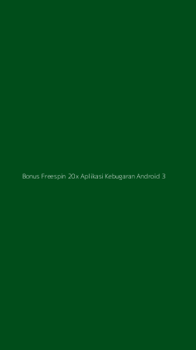 Tampilan Antarmuka Aplikasi Bonus Freespin 20x Aplikasi Kebugaran Android - 3