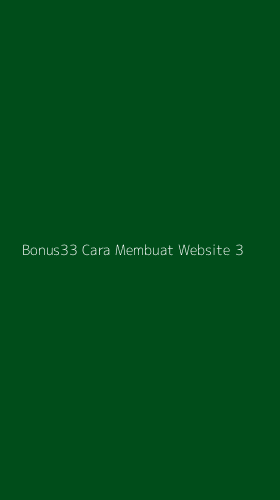 Tampilan Antarmuka Aplikasi Bonus33 Cara Membuat Website - 3