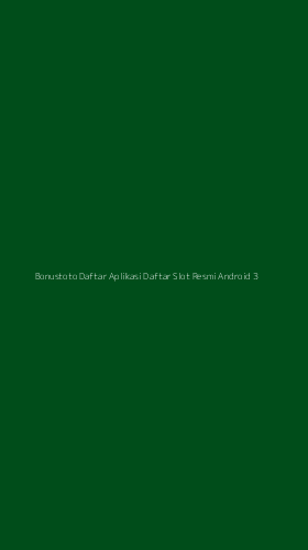 Tampilan Antarmuka Aplikasi Bonustoto Daftar Aplikasi Daftar Slot Resmi Android - 3