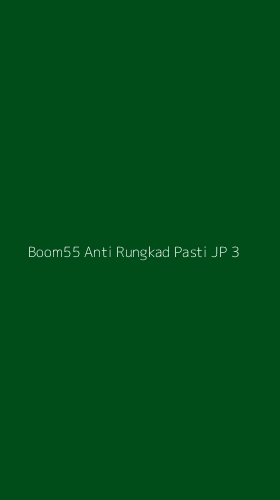 Tampilan Antarmuka Aplikasi Boom55 Anti Rungkad Pasti Jp - 3