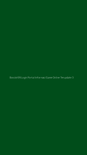 Tampilan Antarmuka Aplikasi Bosslot99 Login Portal Informasi Game Online Terupdate - 3