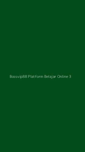 Tampilan Antarmuka Aplikasi Bossvip88 Platform Belajar Online - 3
