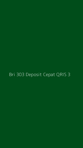 Tampilan Antarmuka Aplikasi Bri 303 Deposit Cepat Qris - 3