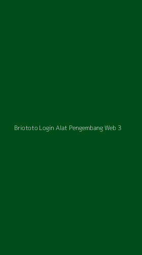 Tampilan Antarmuka Aplikasi Briototo Login Alat Pengembang Web - 3