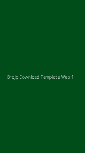 Tampilan Antarmuka Aplikasi Brojp Download Template Web - 1