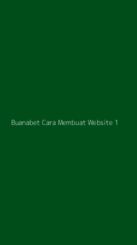 Tampilan Antarmuka Aplikasi Buanabet Cara Membuat Website - 1