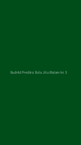 Tampilan Antarmuka Aplikasi Budi4d Prediksi Bola Jitu Malam Ini - 3