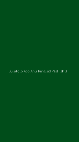 Tampilan Antarmuka Aplikasi Bukatoto App Anti Rungkad Pasti Jp - 3