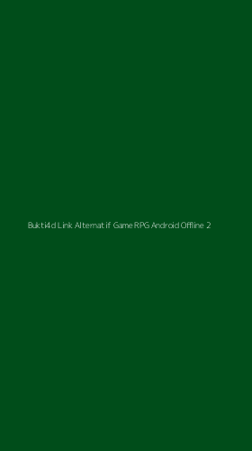 Tampilan Antarmuka Aplikasi Bukti4d Link Alternatif Game Rpg Android Offline - 2