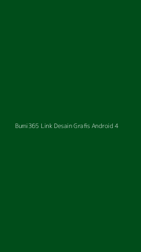 Tampilan Antarmuka Aplikasi Bumi365 Link Desain Grafis Android - 4