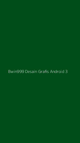 Tampilan Antarmuka Aplikasi Bwin999 Desain Grafis Android - 3