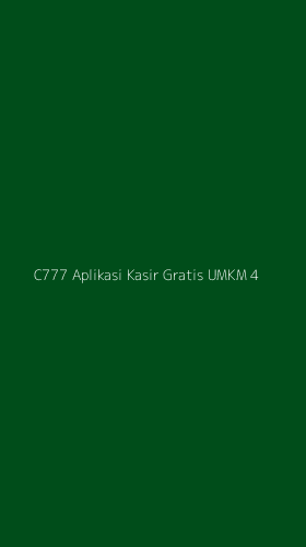 Tampilan Antarmuka Aplikasi C777 Aplikasi Kasir Gratis Umkm - 4