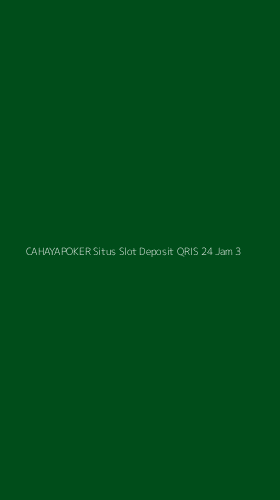 Tampilan Antarmuka Aplikasi Cahayapoker Situs Slot Deposit Qris 24 Jam - 3